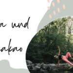 Yoga und Kakao